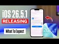 iOS 26.5.1 Confirmed Releasing - What to Expect - New iPhone Update