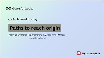 GFG-POTD | Paths to reach origin using Java | 24 April 2024 | Arrays | Data Structures | Algorithms