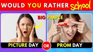 Would You Rather - School Edition 🤯 📚  Hardest School Choices Ever