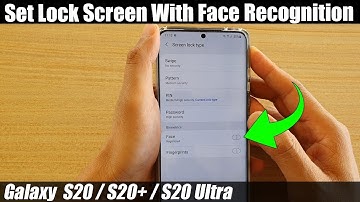 Galaxy S20/S20+: How to Set Lock Screen With Face Recognition