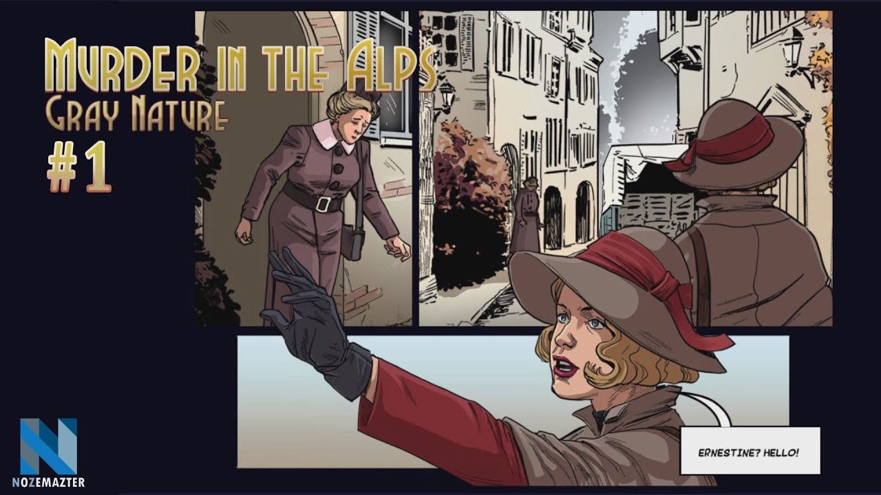 [All Collectibles] Murder in the Alps: Gray Nature #1 | Walkthrough