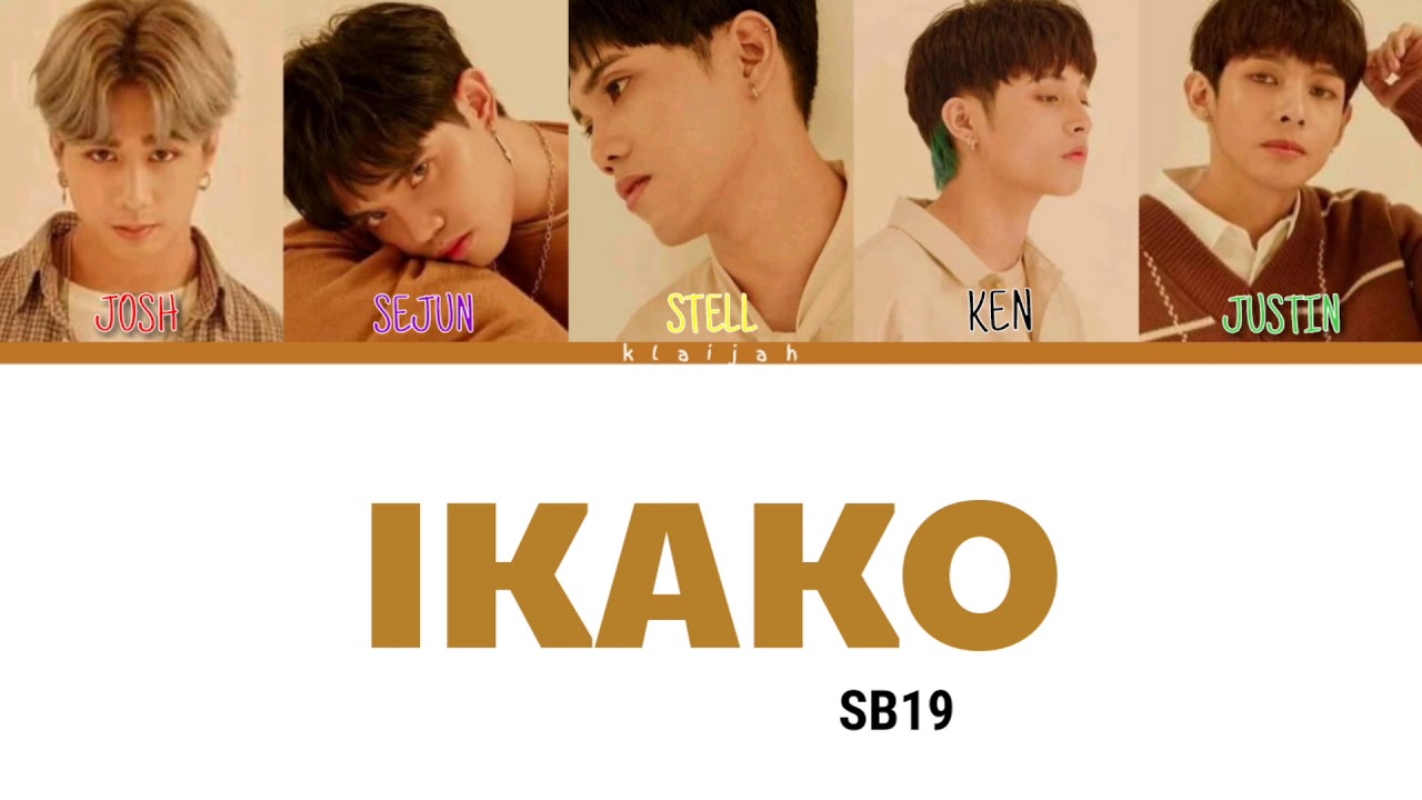 SB19 IKAKO with Rap [ TAG/ENG Color Coded Lyrics ] YouTube