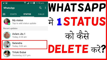किसी एक की WhatsApp Status कैसे Delete करें | Delete One Person Status on WhatsApp !!