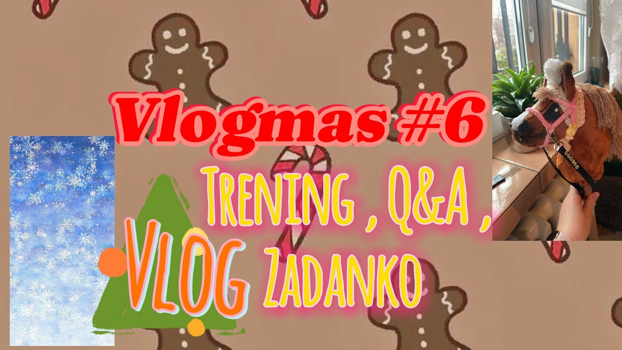 Vlogmas #6 ❄️❤️ ( trening , Q&A , zadanko ) ❄️❤️
