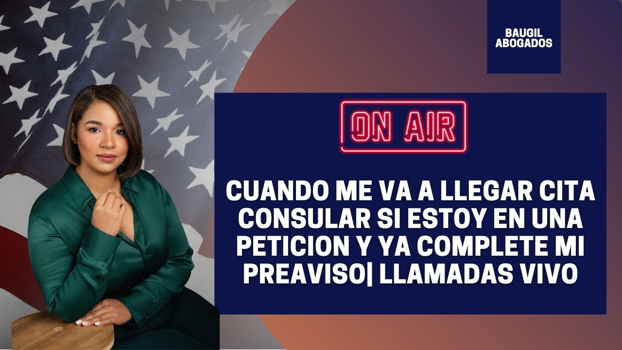 CUANDO ME VA A LLEGAR CITA CONSULAR SI ESTOY EN PETICION Y YA COMPLETE MI PREAVISO | CONSULTAS VIVO