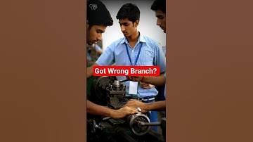 BTech Admission Done But Got Wrong Branch? Watch This Before Giving Up!