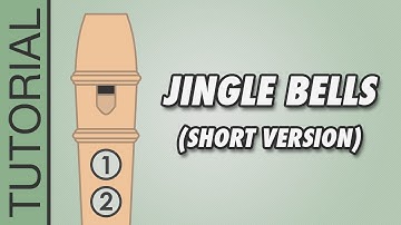 Jingle Bells -  Recorder Notes Tutorial (short version)