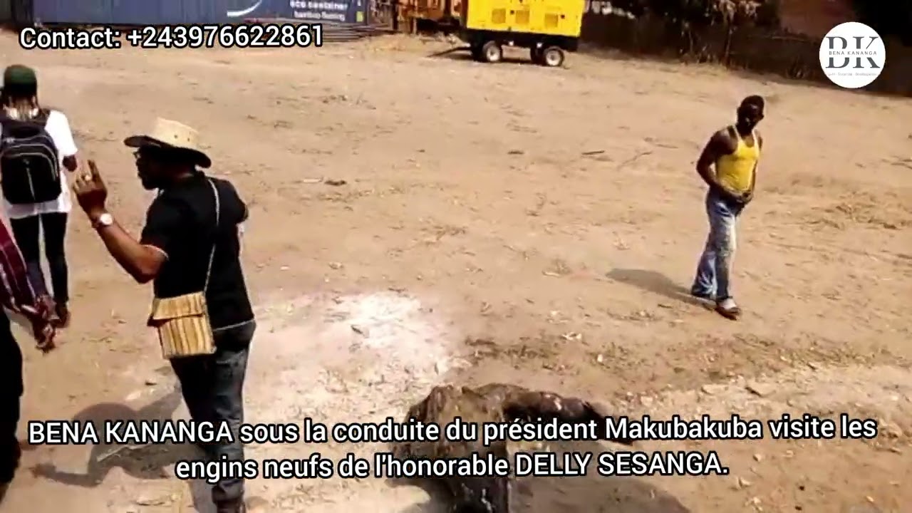 BENA KANANGA, visite des engins de génie civile de l'honorable Delly Sesanga à Kananga