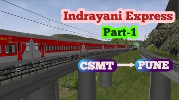 02015 Indrayani Spl || Chhatrapati Shivaji Maharaj Terminus to Pune || part-1 || msts openrails