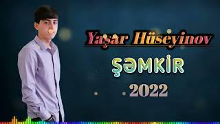 Yasar Hüseynov - Şəmkir 2022