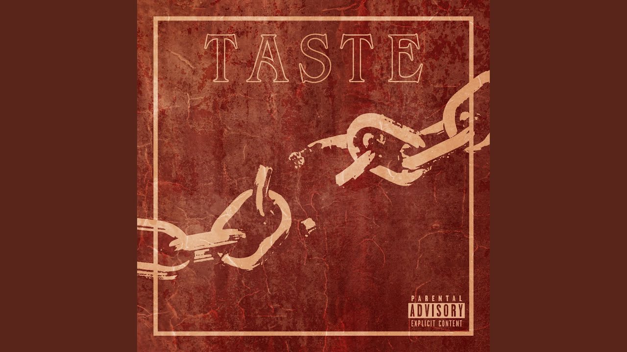 Taste adlı videoyu YouTube'da izle Taste adlı videoyu YouTube'da izle
