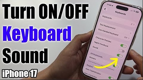 Hoe u het toetsenbordgeluid op de iPhone 17/17 Pro Max/Air in- of uitschakelt