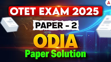 OTET Question Paper 2025 | OTET Paper 2 Odia Paper Solution | OTET Answer Key