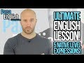 ULTIMATE ENGLISH LESSON! - Can you understand these 5 Native Level Expressions?