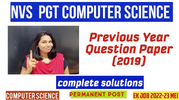 NVS 2019 PGT COMPUTER SCIENCE PYQ || NS CLASSES