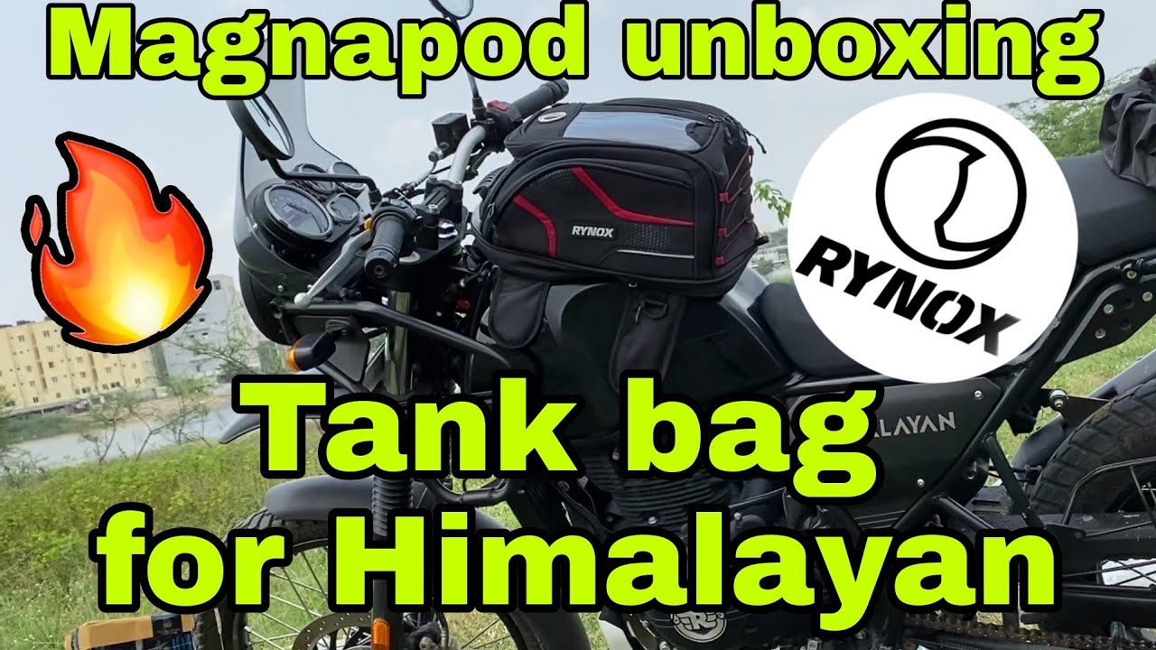 Rynox tank bag unboxing | Magnapod by rynox | tank bag for Himalayan