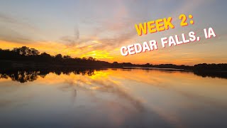 A Week in Cedar Falls, IA