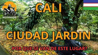 CALI 🇨🇴 CIUDAD JARDIN problemas de convivencia? Motovlog