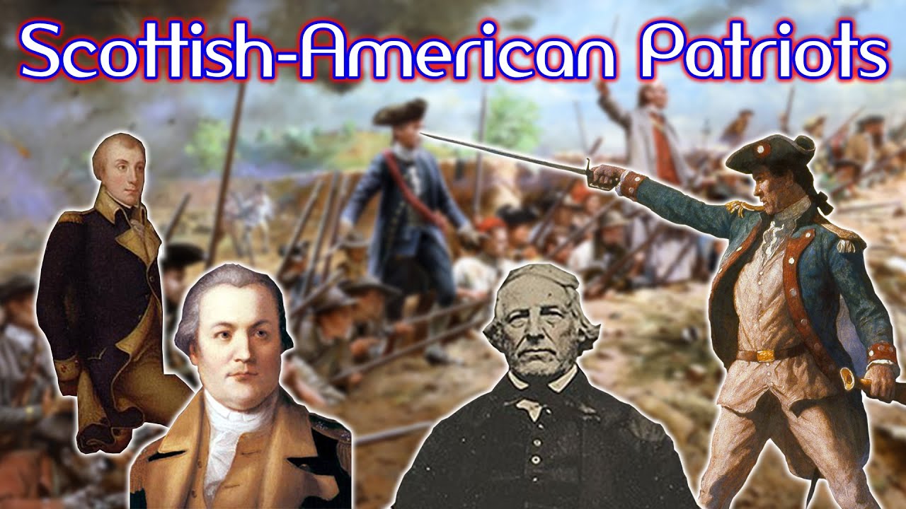 Scottish Patriots Of The American Revolution YouTube