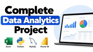 Complete Data Analytics Project | Excel + Python + MySQL + Power BI | End-to-End Project