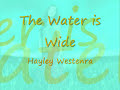 The Water is Wide - Hayley Westenra Mp3 Song