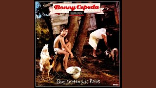 Video thumbnail of "Bonny Cepeda - Que Canten los Niños"