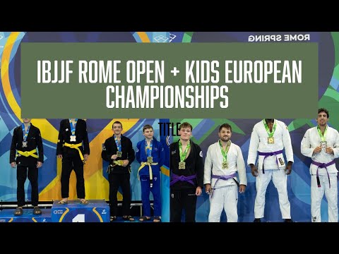 V-Blog IBJJF Rome Open + Kids European Championships 2025