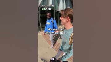Making 100 New Friends in 72 Hours at UCLA | Part 31 #shorts