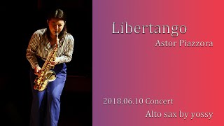 リベルタンゴ ／ Concert 2018 ／ Alto sax by Yoshiko Kodaka