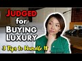 JUDGED FOR BUYING LUXURY??? 3 TIPS TO HANDLE IT | Kat L