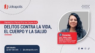 Delitos Contra La Vida, El Cuerpo Y La Salud Hilda Sofia Rivas La Madrid