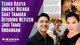Download Lagu Respon Teuku Rasya Saat Tamara dituding Netizen Jadi Tamu | Intens Investigasi | Eps 6571 Download Lagu Respon Teuku Rasya Saat Tamara dituding Netizen Jadi Tamu | Intens Investigasi | Eps 6571