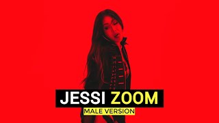 Download Lagu JESSI - ZOOM (MALE VERSION) MP3 Download Lagu JESSI - ZOOM (MALE VERSION) MP3