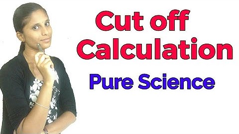 Cut off calculation for Pure science|Indru Oru Information|