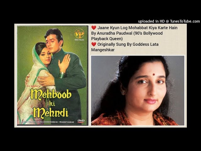 JAANE KYUN LOG MOHABBAT (MEHBOOB KI MEHNDI 1971) BY ANURADHA PAUDWAL class=