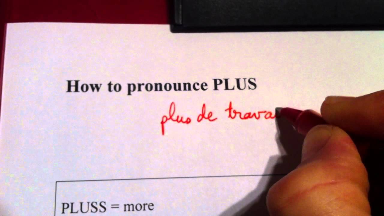 PLUS in French: pronounciation - YouTube
