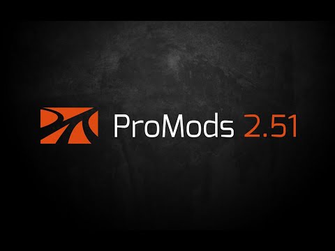 Official ProMods 2.51 Teaser Trailer