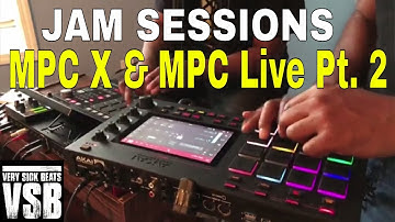 Akai MPC Live & MPC X Jam Session Pt. 2