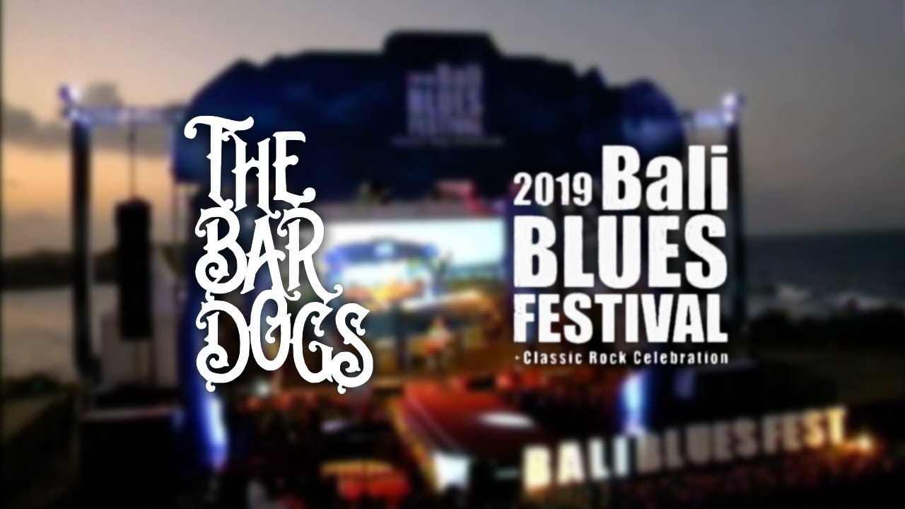 The Bardogs - Colorado (Live @ Bali Blues Festival 2019)