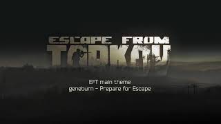 Escape from Tarkov - main music theme (музыка из игры)