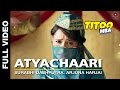 Atyachari full  titoo mba  nishant dahiya  pragya jaiswal  arjuna harjai