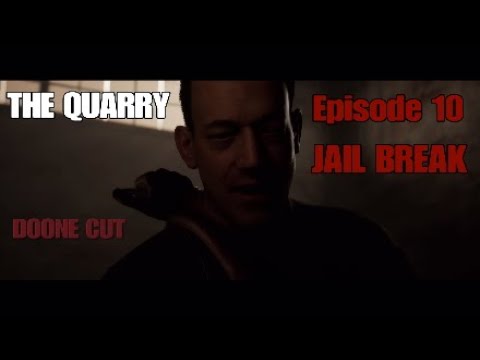 THE QUARRY Episode 10 JAIL BREAK | Laura and Max gear up for a war under the full moon