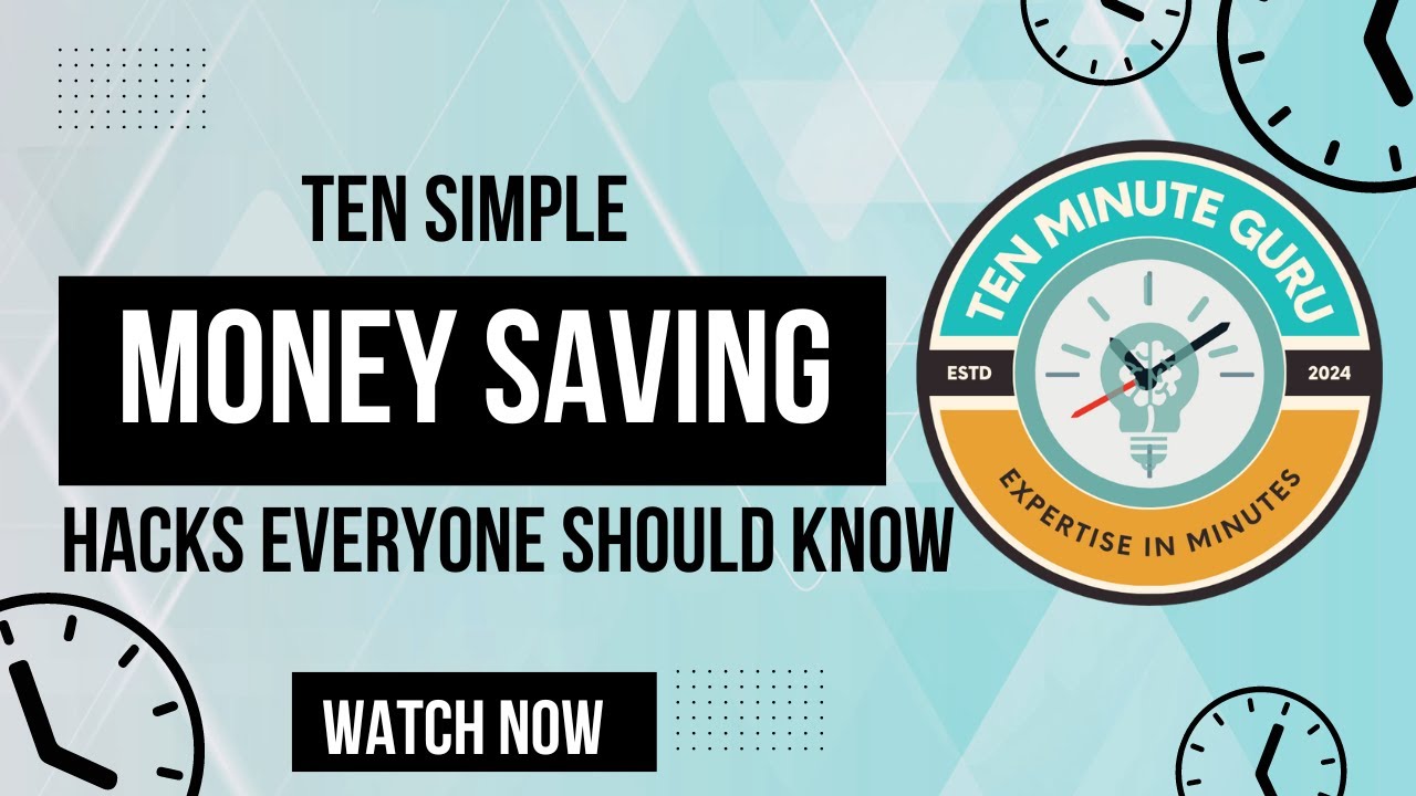 10 Simple Money Saving Hacks Everyone Should Know - YouTube