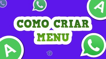 Como Criar Menu Com WhatsAuto Para WhatsApp