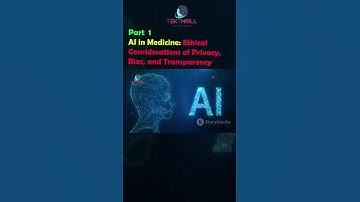 AI in Medicine: Ethical Considerations of Privacy, Bias, and Transparency! Part 1 #ai #aiinindia