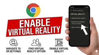 How To Enable Virtual Reality in Chrome