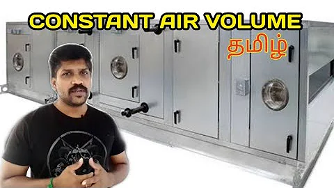 Constant Air Volume (CAV) | HVAC | Tamil | Lohisya Media