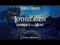 Lord of the rings  lothlrien  ambience  music  3 hours