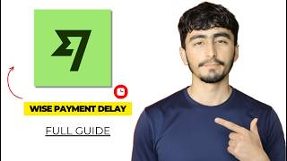 Why Is Wise Transfer Delayed Guide 2026