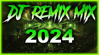 DJ REMIX 2024 - Mashups \u0026 Remixes of Popular Songs 2023 | DJ Disco Remix Club Music Songs Mix 2023